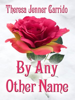 cover image of By Any Other Name